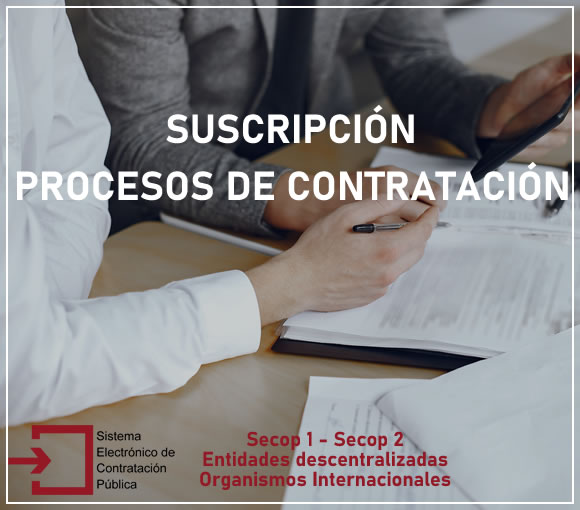 Suscripción a procesos de contratación Suscripción a procesos de contratación